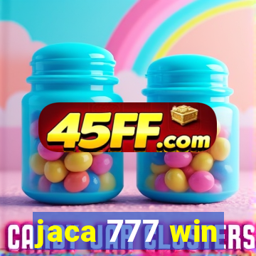 jaca 777 win